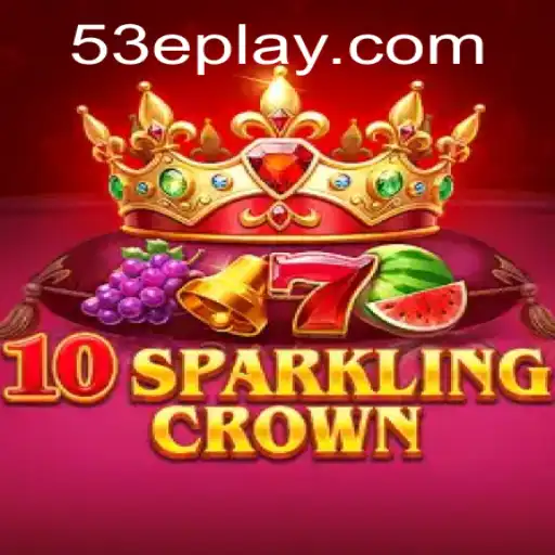Discover the World of Adventure in 10SparklingCrown with the Key 53E